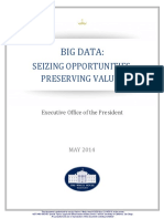 Big Data:: Seizing Opportunities, Preserving Values