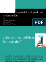 La Politica Industrial y El Grado de Urbanización