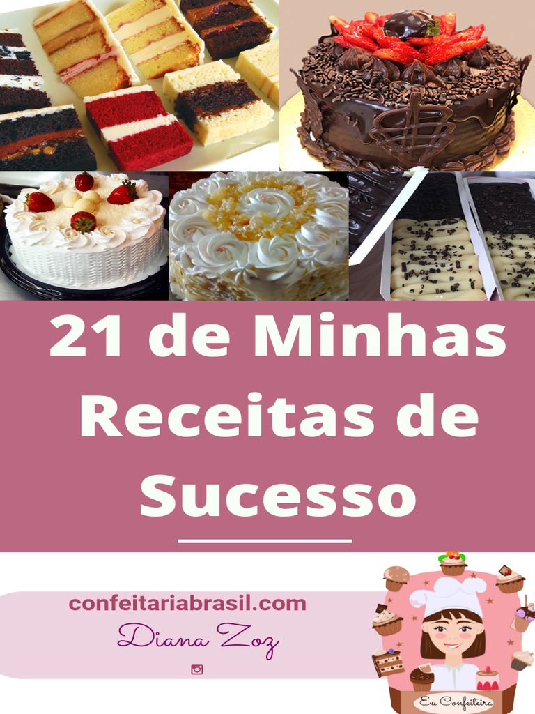 Confeitaria para Iniciantes: Bolos Deliciosos e Simples de Fazer  (Portuguese Edition): Santos, Ana: 9781835503072: : Books
