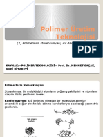 Polimer Üretim Teknolojisi: (2) Polimerlerin Stereokimyası, Isıl Davranışı Ve Kristal Yapısı
