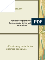 Cecilia Braslavsky Hacia la comprensión de la función social de los sistemas educativos. - copia
