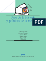 Usos de La Historia y Politicas de La Memoria