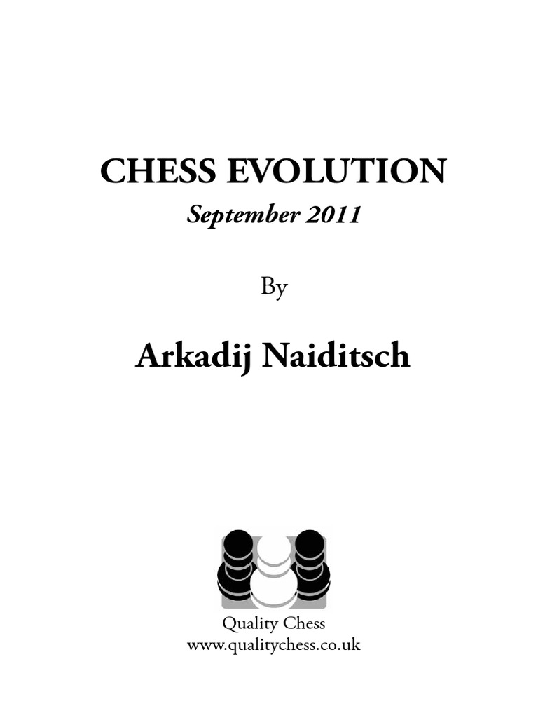 Chess Evolution: September 2011 | PDF | Abstract Strategy Games | Board ...