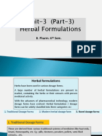 Unit-3 (Part-3) Herbal Formulations: B. Pharm. 6 Sem