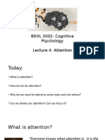 BEHL 3002: Cognitive Psychology - Lecture 4: Attention