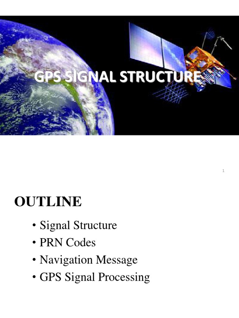 Lecture 5 GPS Signal Structure PDF Global Positioning System