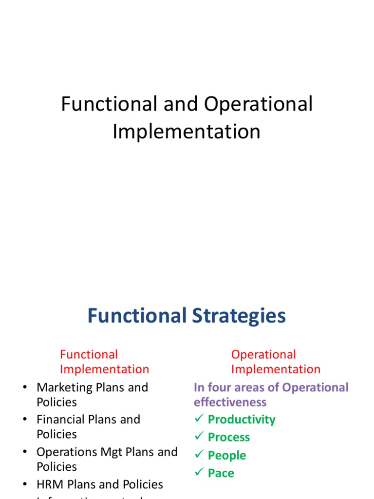 Functional and Operational Implementation | PDF | Strategic Management ...