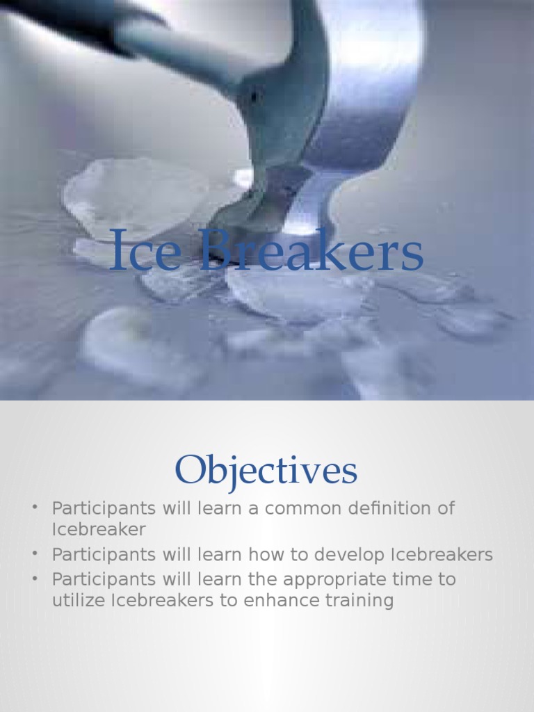 Icebreaker Objectives Online