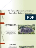 Mempresentasikan Hasil Evaluasi Karya Seni Budaya Nusantara