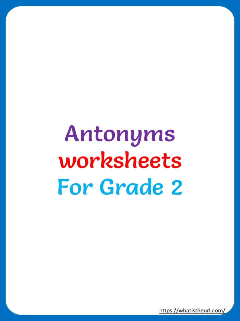 antonyms worksheets for grade 2 pdf pdf