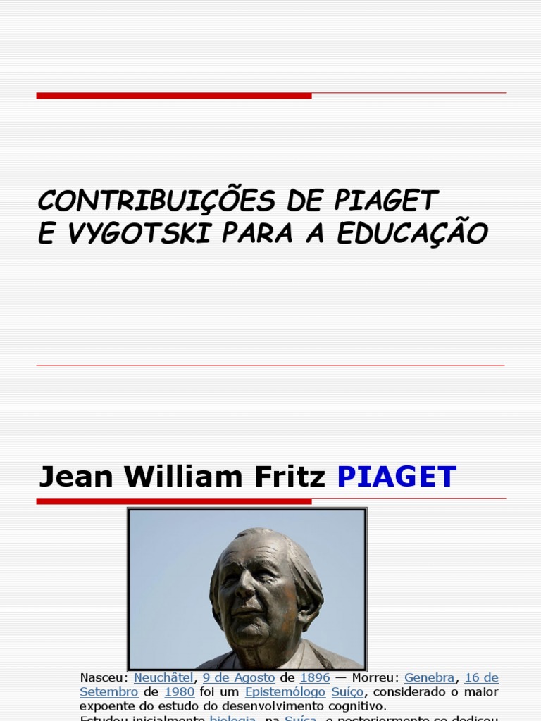 Contribuições de Piaget e Vygotsky na Educação | PDF | Aprendizado ...