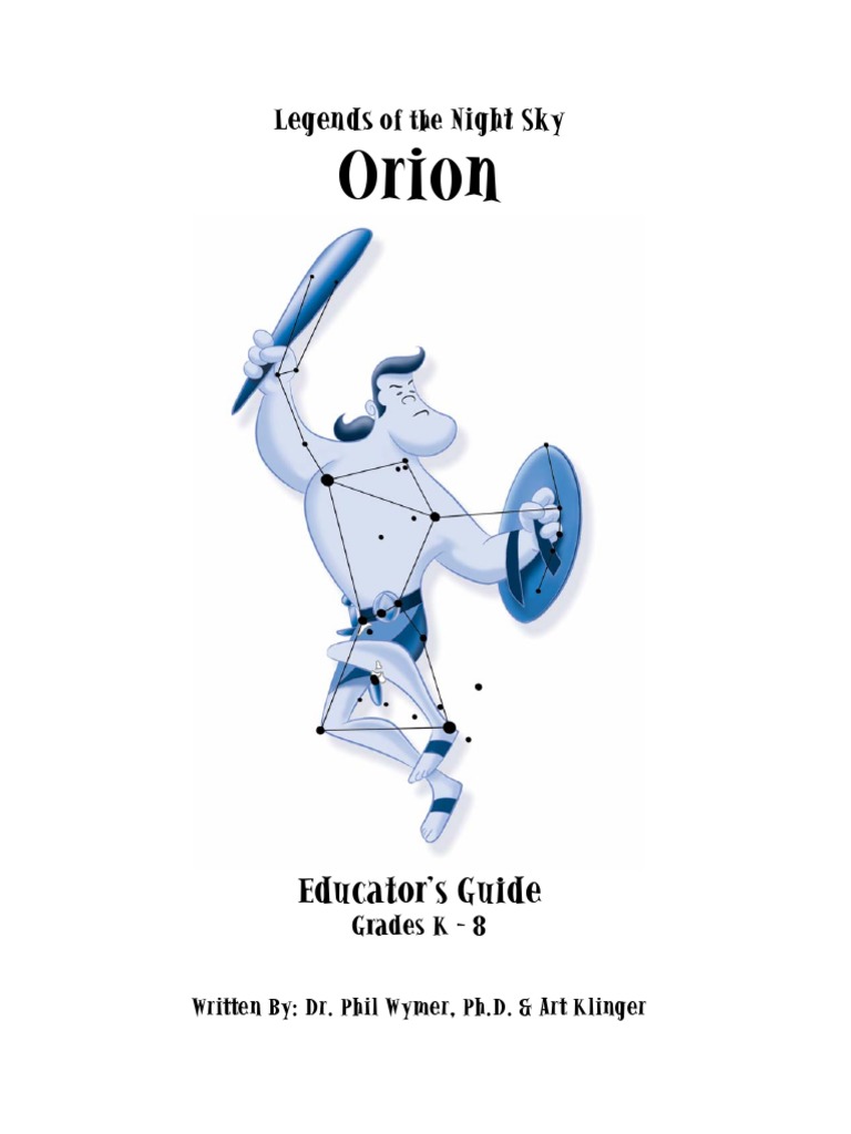 Orion: Educator's Guide | PDF | Zodiac | Constellation