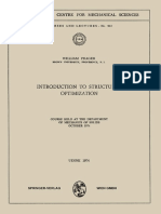 [International Centre for Mechanical Sciences 212] William Prager (auth.) - Introduction to Structural Optimization_ Course Held at the Department of Mechanics of Solids, October 1974 (1972, Springer-Verlag Wien).pdf