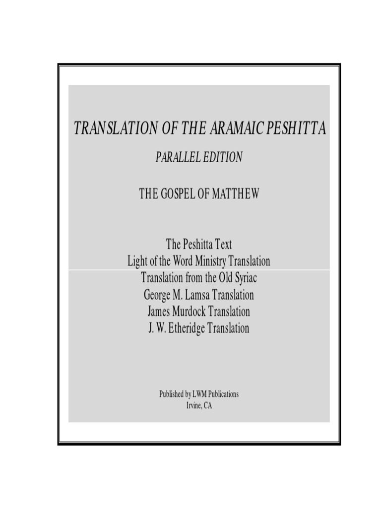 Translation of The Aramaic Peshitta: Parallel Edition | PDF ...