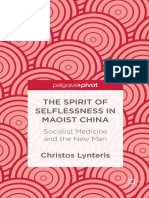 The Spirit of Selflessness in Maoist China - Christos Lynteris.pdf
