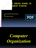 Indore Indira School of Career Studies: Sub: Computer Organisation By: Prof. Marie Fernandes