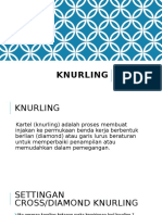 Knurling