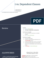 Independent vs. Dependent Clauses