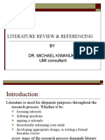 Literature Review & Referencing: BY Dr. Michael Kiwanuka UMI Consultant