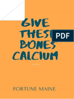 Give These Bones Calcium