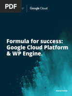 Formula For Success: Google Cloud Platform & WP Engine.: White Paper