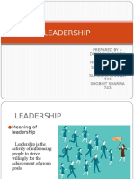 Leadership: Prepared By:-Dimanshu Bakshi 706 Hitika Bhola 715 Sukrithi Ambati 724 Sumegha Chawla 733 Shobhit Sharma 743