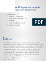 Komplikasi Dislipidemia Menjadi Hiperurisemia (Asam Urat) - 1