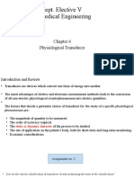 Dept. Elective V Biomedical Engineering: Physiological Transducer