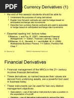 Lecture 6 Currency Derivatives (1) : - The End of This Session Students Should Be Able To