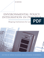 Environmental Policy Integration in Practice: Shaping Institutions For Learning