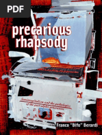 Download Precarious Rhapsody Semiocapitalism and the pathologies of post-alpha generation by Franco Bifo Berardi by Minor Compositions SN45814645 doc pdf