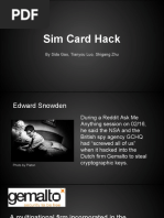 Sim Card Hack: by Sida Gao, Tianyou Luo, Shigang Zhu