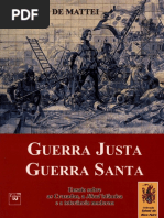 Mattei, Roberto de - Guerra justa, guerra santa _ ensaio sobre as cruzadas, a jihad islâmica e tolerância moderna-Livraria Civilizac̜ão (2002)