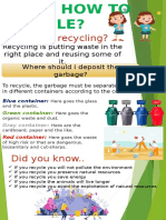 What Is Recycling?: Where Should I Deposit The Garbage?