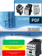 El Contactor: Nombre: Diego Añamise Curso: Sexto Semestre Control y Automatismos