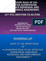 Leadership Role of Go: Effective Supervision, Grievance Redressal and Performance Assessment. 15 PCC Insp/Fire To Ac/Fire