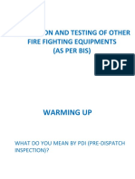 Inspection and Testing of Fire Fighting Equipment (PDI as per BIS