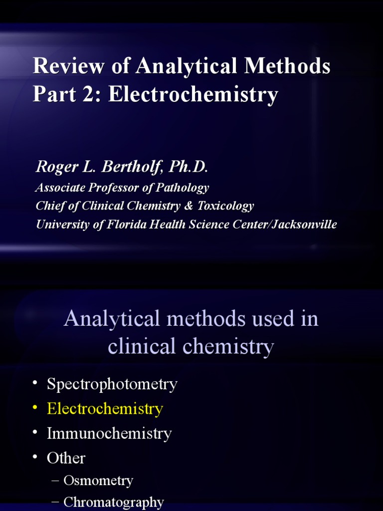 Review of Analytical Methods Part 2: Electrochemistry | PDF ...