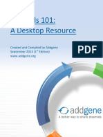 Plasmids 101: A Desktop Resource: Created and Compiled by Addgene September 2014 (1 Edition)