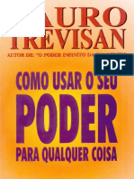 Resumo Como Usar o Seu Poder para Qualquer Coisa Lauro Trevisan