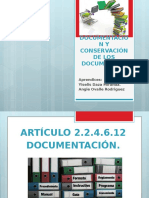 Documentación y Conservación de Los Documentos