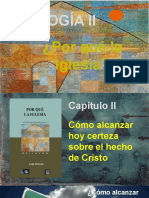 02 POR QUÉ LA IGLESIA - Cómo Alcanzar Hoy Certeza Sobre El Hecho de Cristo