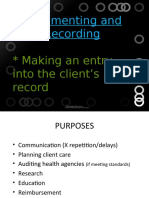 Documenting and Recording: Making An Entry Into The Client's Record