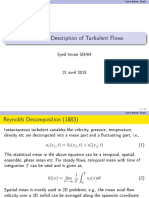 Statistical Description of Turbulent Flows: Syed Imran SHAH