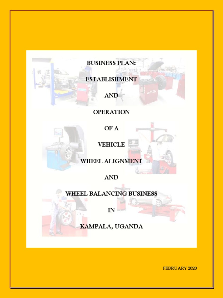 Business Plan Establishment AND Operation OFA Vehicle Wheel Alignment