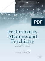 Anna Harpin, Juliet Foster Eds. Performance, Madness and Psychiatry Isolated Acts