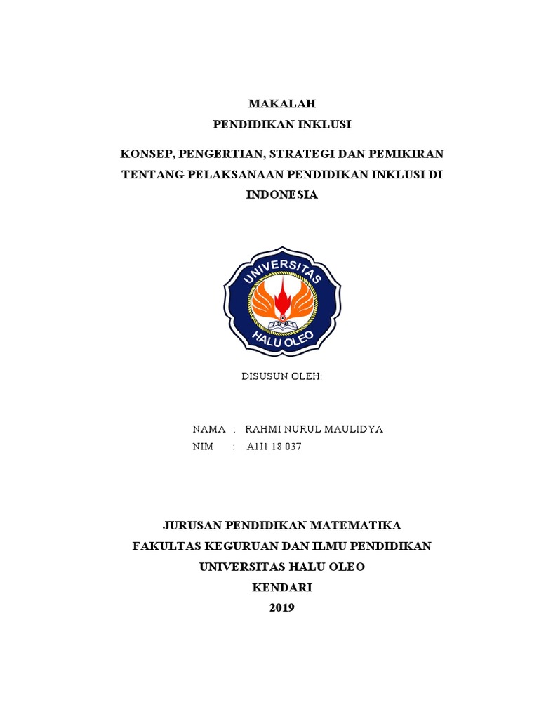 Makalah Pendidikan Inklusi Konsep Pengertian Strategi Dan Pemikiran Tentang Pelaksanaan Pendidikan Inklusi Di Indonesia