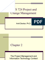 INFS 724 Project and Change Management: Amit Deokar, PH.D