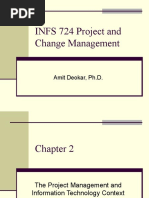 INFS 724 Project and Change Management: Amit Deokar, PH.D