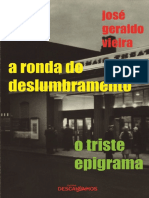 José Geraldo Vieira - A Ronda Do Deslumbramento e Tri